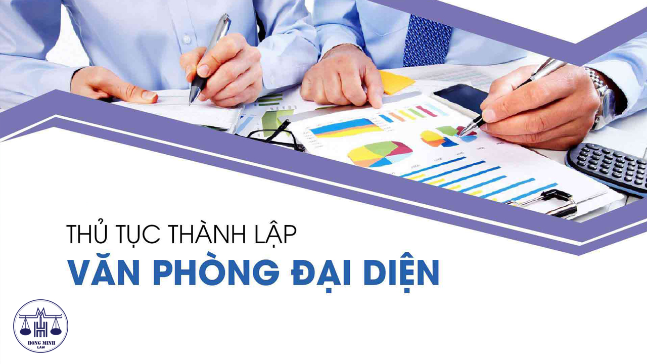 Dịch vụ đăng ký thành lập Văn phòng đại diện Công ty nước ngoài tại Việt Nam giá rẻ